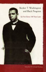 Booker T. Washington And Black Progress