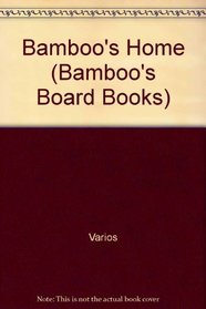 Bamboo's Home (Bamboo's Board Books) (Spanish Edition)