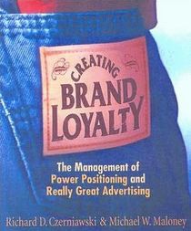 Creating Brand Loyalty