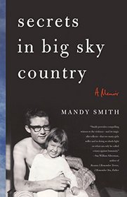 Secrets in Big Sky Country: A Memoir