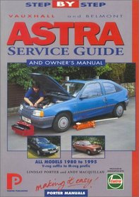 Vauxhall Astra and Belmont 1980-95 (Porter Manuals)