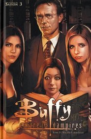 Buffy contre les vampires, Tome 5 : Vacances mortelles