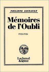 Memoires de l'Oubli (French Edition)