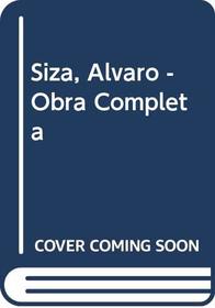 Siza, Alvaro - Obra Completa (Spanish Edition)