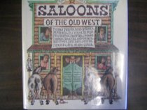 Saloons of the Old West
