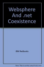 Websphere And .net Coexistence