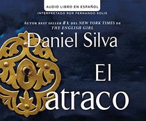 El atraco (The Heist) (Spanish Edition)