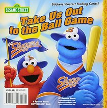 Take Us Out to the Ball Game (Sesame Street) (Pictureback(R))