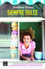 Siempre dulce (Spanish Edition)