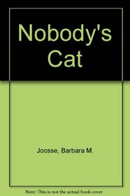 Nobody's Cat