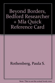 Beyond Borders, Bedford Researcher & MLA Quick Reference Card