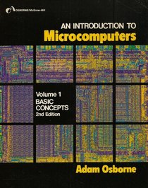 An Introduction to Microcomputers (Introduction to Microcomputers)