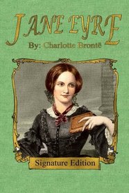 Jane Eyre: Signature Edition