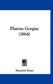 Platons Gorgias (1864) (German Edition)