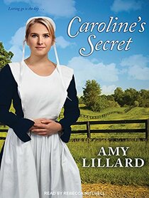 Caroline's Secret (Wells Landing, Bk 1) (Audio CD) (Unabridged)