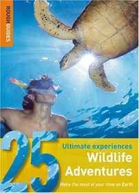 Wildlife Adventures (Rough Guide 25s)