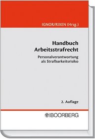 Handbuch Arbeitsstrafrecht