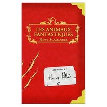 Animaux Fantastiques / Fantastic Beasts and Where to Find Them (French Edition)