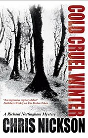 Cold Cruel Winter (A Richard Nottingham Mystery, 2)