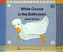 White Goose in the Bathroom