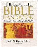 The Complete Bible Handbook: An Illustrated Companion