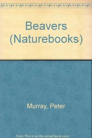 Beavers : Naturebooks Series