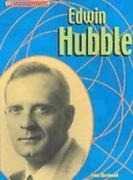 Edwin Hubble (Groundbreakers-Scientists & Inventors)