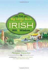 The Big Little Book of Irish Wit & Wisdom