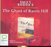The Ghost of Raven Hill (Raven Hill Mysteries)