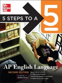 5 Steps to a 5: English Language (5 Steps to a 5 on the Ap English Language Exam)