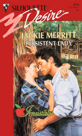 Persistent Lady (Saxon Brothers, Bk 3) (Silhouette Desire, No 854)