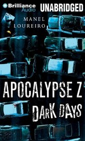 Dark Days (Apocalypse Z)