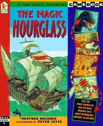 Magic Hourglass, The : A Time-Travel Adventure Game (Gamebook)