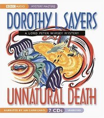 Unnatural Death (Lord Peter Wimsey, Bk 3) (Audio CD) (Unabridged)