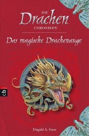Die Drachen-Chroniken Band 1 - Das magische Drachenauge