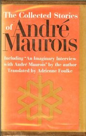 Collected Stories of Andre Maurois