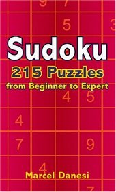 Sudoku: 215 Puzzles from Beginner to Expert