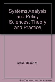 Systems Analysis and Policy Sciences (Systems Engineering and Analysis Series)
