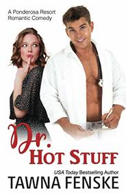 Dr. Hot Stuff