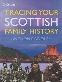 Collins Tracing Your Scottish Family History (Hardcover)