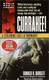Currahee! : A Screaming Eagle at Normandy