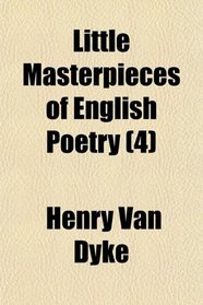 Little Masterpieces of English Poetry (4)