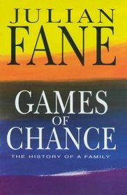 Games of Chance: A History of a Family