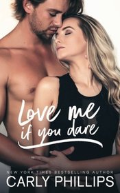 Love Me if You Dare (Most Eligible Bachelor Series Book 2) (Volume 2)