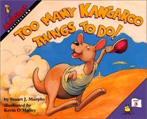 Too Many Kangaroo Things to Do (Mathstart)