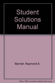 Applied Calculus for Business, Economics, Life Sciences and Social         Sciences: Student Solutions Manual