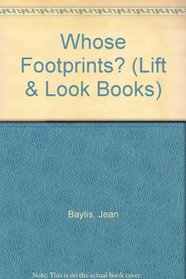 Whose Footprints? (Lift & Look Books)