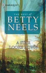A Star Looks Down (Best of Betty Neels)