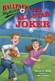 Ballpark Mysteries #5: The All-Star Joker (A Stepping Stone Book(TM))