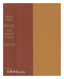 The uneasy chair;: A biography of Bernard DeVoto